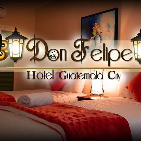 Hotel Don Felipe جواتيمالا المظهر الخارجي الصورة